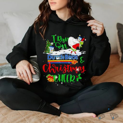 Grinch Santa I run on Dutch Bros Christmas cheer shirt