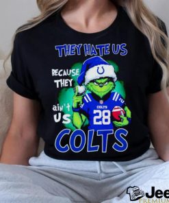 Grinch Stole Christmas they hate us Because they ain’t us Indianapolis Colts SHIRT