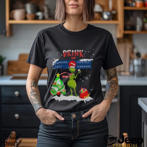 Grinch drink up Canada Postes Post Canada christmas shirt