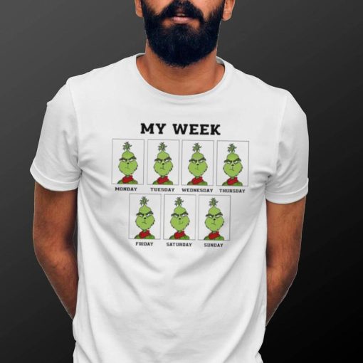 Grinch my week and Holiday Christmas funny shirt