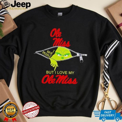 Grinch zipper I hate people but I love my Ole Miss Rebels shirt