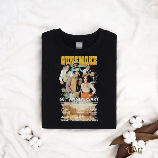 Gunsmoke 68th Anniversary 1955 2023 Thank You for the memories signatures shirt