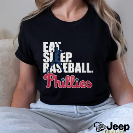 HOT Eat Sleep Baseball Philadelphia Phillies T Shirt