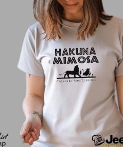 Hakuna Mimosa Lion King Shirt Unisex Sweatshirt