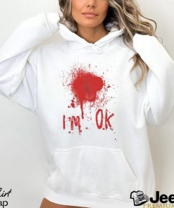 Halloween Costume 2023 Shirt, Bloody Tshirt, Zombie Attack, Blood Spatter, Bleeding Effect Shirt, Funny Costume I’m Ok Shirt