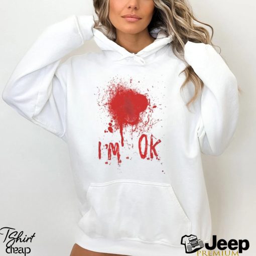 Halloween Costume 2023 Shirt, Bloody Tshirt, Zombie Attack, Blood Spatter, Bleeding Effect Shirt, Funny Costume I’m Ok Shirt