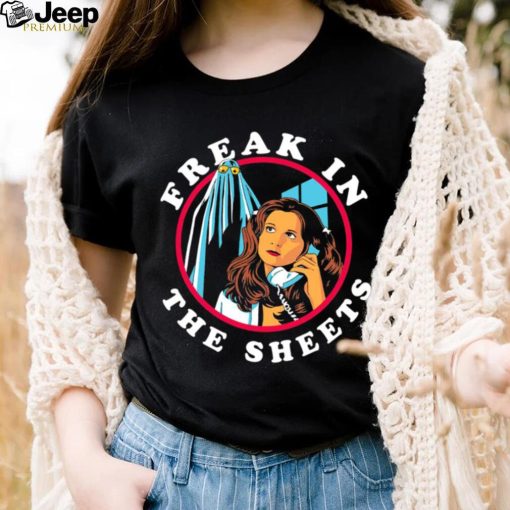 Halloween Freak in the Sheets shirt