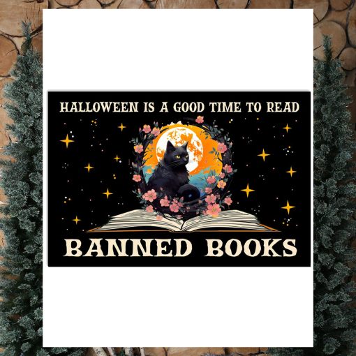 Halloween Is A Good Time To Read Banned Books Poster