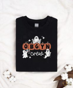 Halloween OBGYN Crew Ghost Obstetrics Nurse Squad Pumpkin T Shirt