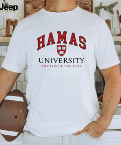 Hamas university the isis of the east shirt