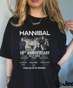 Hannibal 10th Anniversary 2013 – 2023 Thank You For The Memories T Shirt