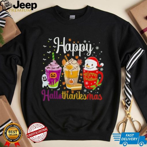 Happy Hallothanksmas Shirt Drinks Halloween Thanksgiving Christmas T Shirt