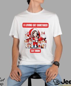 Happy Merry Christmas a loving cat caretaker cat mom funny shirt