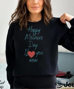 Happy Mothers Day Active T Shirt Unisex Sweatshirt