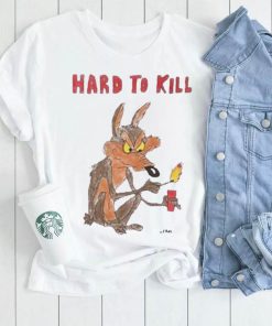 Hard To Kill shirt