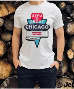 Harebrained Design Stfu About Chicago Motels Tee Shirt