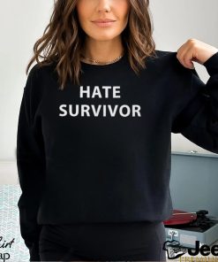 Hate Survivor Drake T Shirt