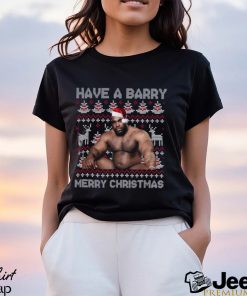 Have A Barry Merry Christmas Quotes T shirt