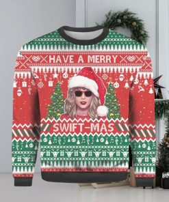 Have A Merry Swiftmas Taylor Ugly Sweater 3D Hoodie All Over Print