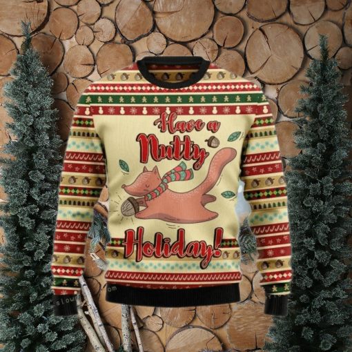 Have A Nutty Holiday Christmas Ugly Sweater Mens