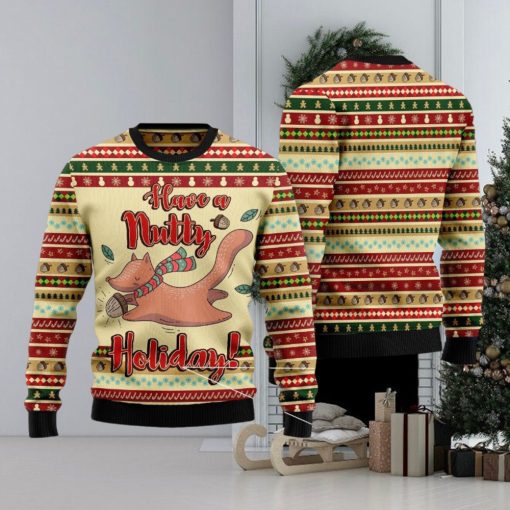 Have A Nutty Holiday Ugly Christmas Sweater