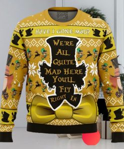 Have I Gone Mad Alice In Wonderland Ugly Christmas Sweater