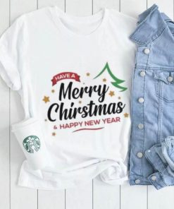 Have a Merry Christmas and Happy New Year Christmas T Shirt