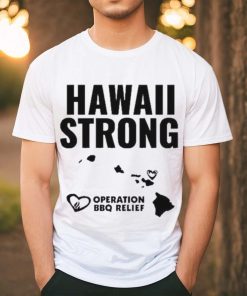 Hawaii Strong Operation BBQ Relief Shirt