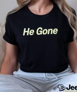 He Gone Couch Racer Shirt