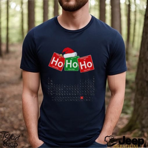 Ho Ho Ho Christmas For Chemistry Lover shirt