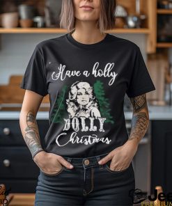 Holly Dolly Christmas Shirt, Santa Dolly Parton Merch