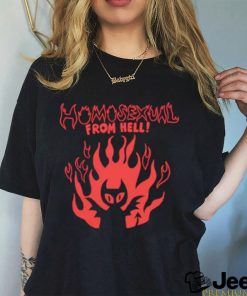 Homosexual from hell shirt