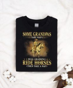 Horse   Grandpas Take Naps GRE025 Classic T Shirt