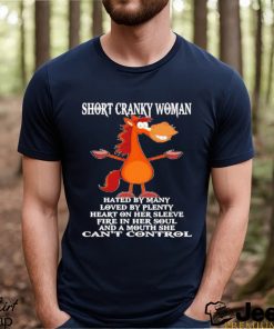 Horse Short Cranky Woman Hated By Many Shirt