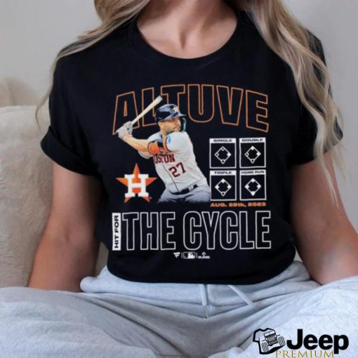 Houston Astros Jose Altuve hit for the Cycle 2023 Shirt