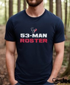 Houston Texans 53 Man Roster Shirt