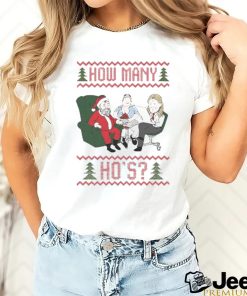 How Many Ho’s Ugly Christmas Shirt