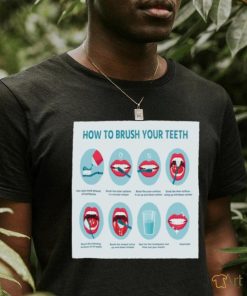 How To Brush Your Teeth Shirt