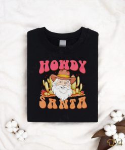 Howdy Santa Cowboys Christmas shirt