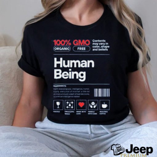 Human Being T Shirt