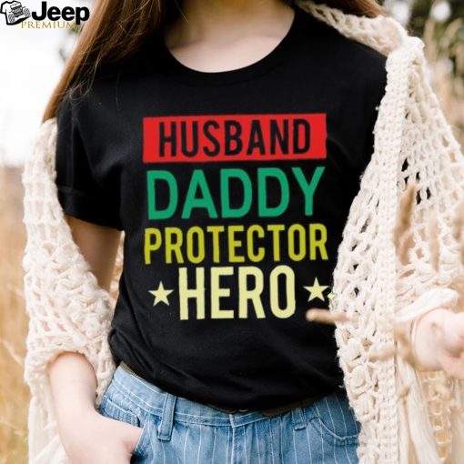 Husband Daddy protector hero vintage Father’s Day T shirt