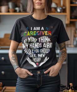 I Am A Caregiver Shirt