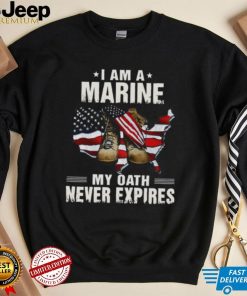 I Am A Marine My Oath Never Expires American Flag Shirt