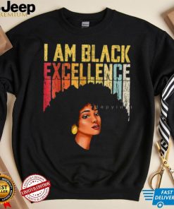 I Am Black Excellence Proud Of History Month T Shirt