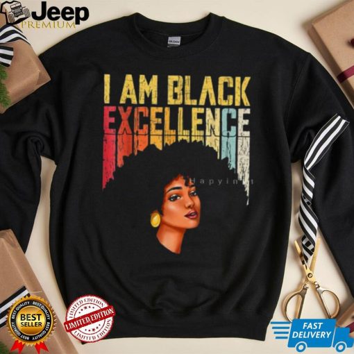 I Am Black Excellence Proud Of History Month T Shirt