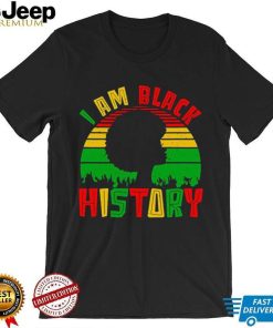 I Am Black History Month African American Women Juneteenth 3 T Shirt