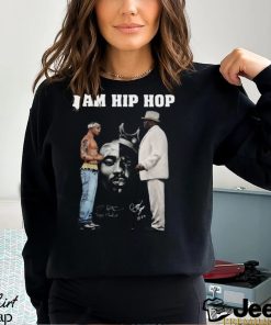 I Am Hip Hop Tupac Shakur And B.I.G Signature Unisex T Shirt