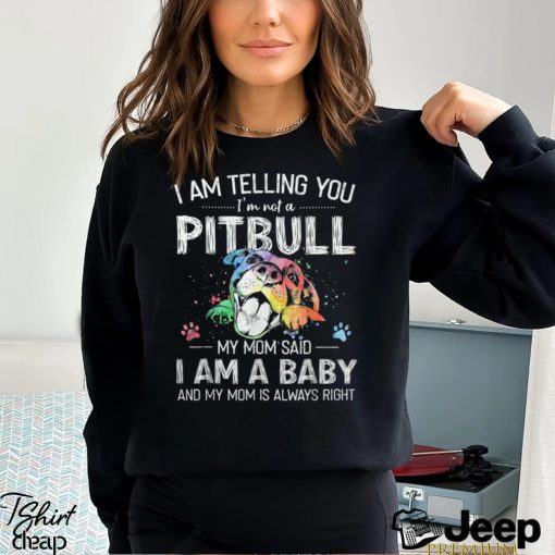 I Am Telling You I’m Not A Pitbull