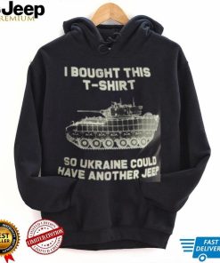 I BOUGHT THIS SO UKRAINE COULD HAVE ANOTHER JEEP T SHIRT