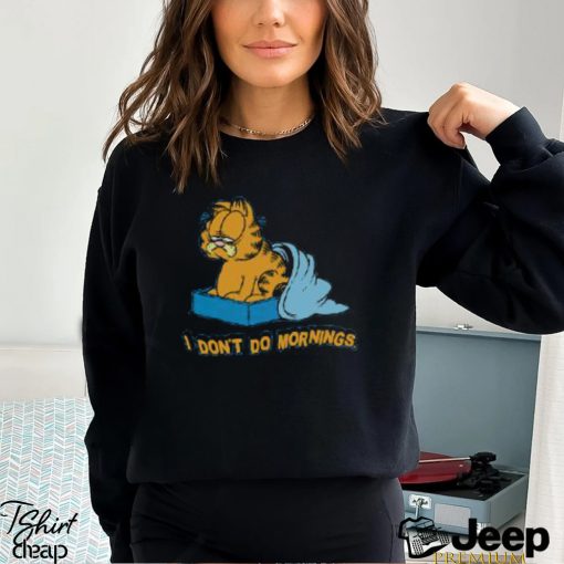 I Don’t Do Mornings Garfield Shirt